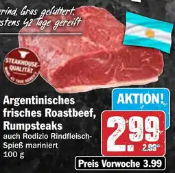 HIT Argentinisches frisches Roastbeef, Rumpsteaks Angebot