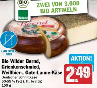 HIT Bio Wilder Bernd, Grienkenschmied, Weißbier-, Gute-Laune-Käse Angebot