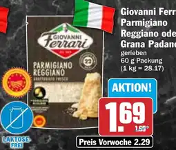 HIT Giovanni Ferrari Parmigiano Reggiano oder Grana Padano Angebot