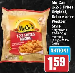 HIT Mc Cain 1-2-3 Frites Original, Deluxe oder Western Style Angebot