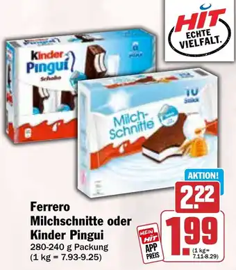HIT Ferrero Milchschnitte oder Kinder Pingui Angebot