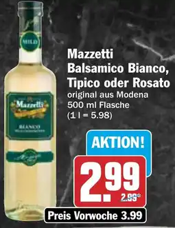 HIT Mazzetti Balsamico Bianco, Tipico oder Rosato Angebot