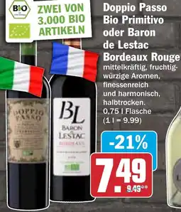 HIT Doppio Passo Bio Primitivo oder Baron de Lestac Bordeaux Rouge Angebot