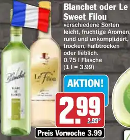 HIT Blanchet oder Le Sweet Filou Angebot