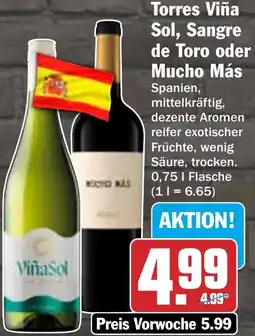 HIT Torres Viña Sol, Sangre de Toro oder Mucho Más Angebot