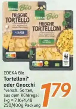 inkoop EDEKA Bio Tortelloni oder Gnocchi Angebot