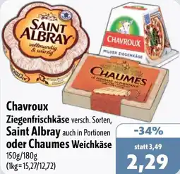 Aktiv Irma Chavroux Ziegenfrischkäse, Saint Albray oder Chaumes Weichkäse Angebot