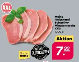 NETTO Meine Fleischerei Schweine-Minutensteaks XXL Angebot