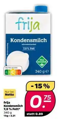 NETTO frija Kondensmilch 7,5 % Fett Angebot