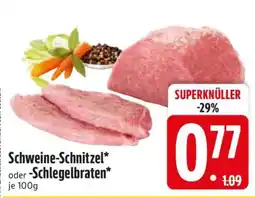 Edeka Schweine-Schnitzel oder -Schlegelbraten Angebot