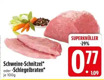 Edeka Schweine-Schnitzel oder -Schlegelbraten Angebot
