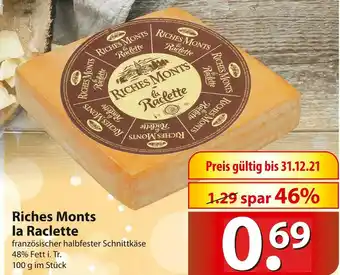 Famila Nord Ost Riches monts la raclette Angebot