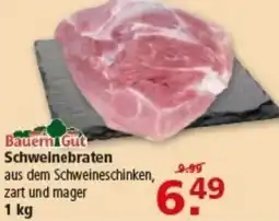 Multi Markt Bauern Gut Schweinebraten Angebot