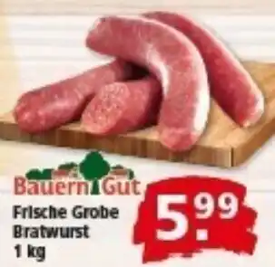 Multi Markt Bauern Gut Frische Grobe Bratwurst Angebot