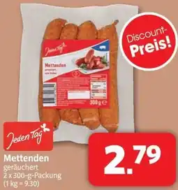 Markant Jeden Tag Mettenden Angebot