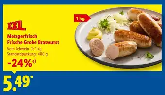 Lidl Xxl metzgerfrisch frische grobe bratwurst Angebot