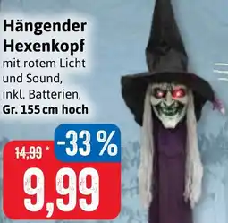 Stolz Hängender Hexenkopf Angebot