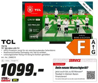 MediaMarkt Tcl 75c7k 75 qd-mini-led tv Angebot