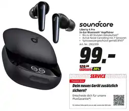 MediaMarkt Soundcore liberty 4 pro in-ear bluetooth kopfhörer Angebot