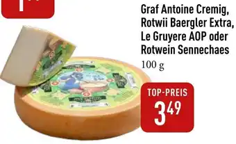 Galeria Markthalle Graf Antoine Cremig, Rotwii Baergler Extra, Le Gruyere AOP oder Rotwein Sennechaes Angebot