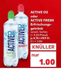 Kaufland ACTIVE O2 oder ACTIVE FRESH Erfrischungsgetränk Angebot