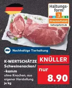 Kaufland K-WERTSCHÄTZE Schweinenacken/-kamm Angebot