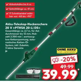 Kaufland Akku-Teleskop-Heckenschere 20 V PTHSA 20-Li D5 Angebot