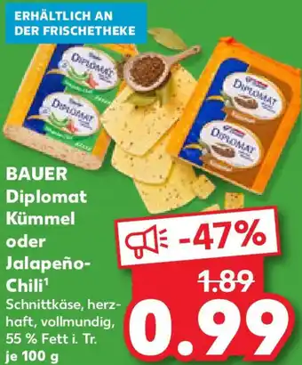 Kaufland BAUER Diplomat Kümmel oder Jalapeño Chili Angebot
