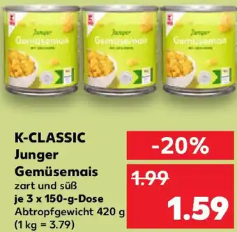 Kaufland K-CLASSIC Junger Gemüsemais Angebot