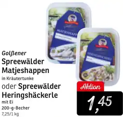 KONSUM Golßener Spreewälder Matjeshappen oder Spreewälder Heringshäckerle Angebot