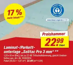 toom Baumarkt Laminat-/Parkett- Preishammer unterlage„Selitac Pro 3 mm" Angebot