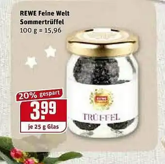 REWE Rewe Feine Welt Sommertrüffel Angebot