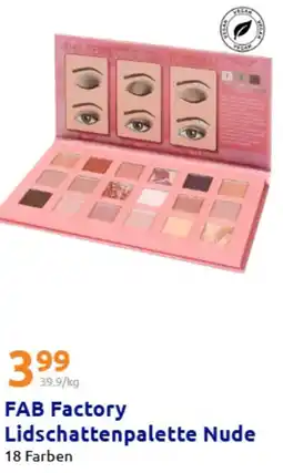 Action FAB Factory Lidschattenpalette Nude Angebot