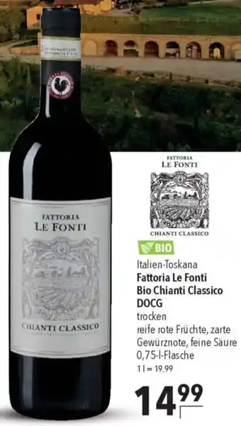 CITTI Markt Fattoria Le Fonti Bio Chianti Classico DOCG Angebot