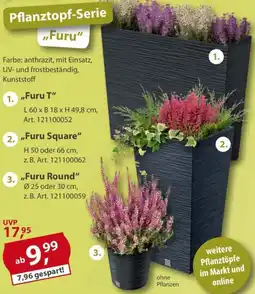 Sonderpreis Baumarkt Pflanztopf-Serie Furu Angebot