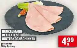 Handelshof Henkelmann delikatess hinterkochschinken Angebot
