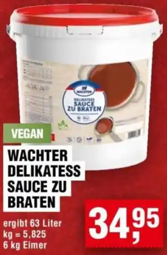 Handelshof Wachter delikatess sauce zu braten Angebot
