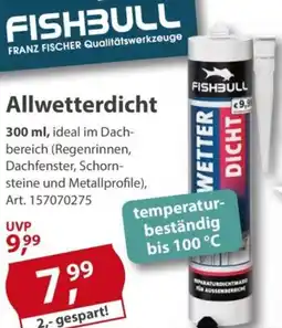 Sonderpreis Baumarkt FISHBULL Allwetterdicht Angebot