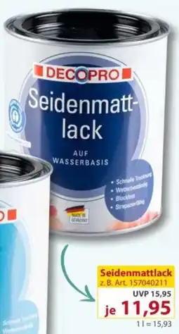 Sonderpreis Baumarkt DECOPRO Seidenmattlack Angebot