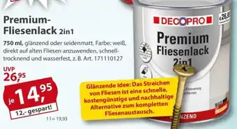 Sonderpreis Baumarkt DECOPRO Premium Fliesenlack 2in1 Angebot