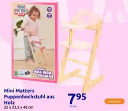 Action Mini Matters Puppenhochstuhl aus Holz Angebot
