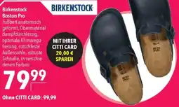 CITTI Markt Birkenstock Boston Pro Angebot