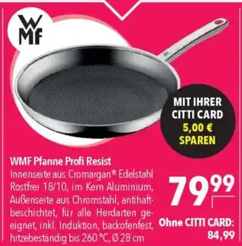 CITTI Markt WMF Pfanne Profi Resist Angebot