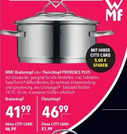 CITTI Markt WMF Bratentopf PROVENCE PLUS Angebot