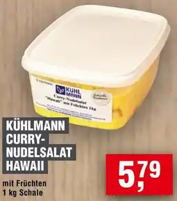 Handelshof Kühlmann curry nudelsalat hawaii Angebot