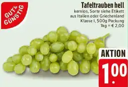 Edeka GUT& GÜNSTIG Tafeltrauben hell Angebot