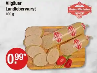 V Markt Peter micheler allgäuer landleberwurst Angebot