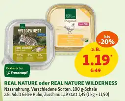 Fressnapf Real nature oder real nature wilderness Angebot