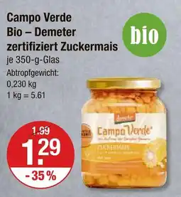 V Markt Campo verde bio – demeter zertifiziert zuckermais Angebot