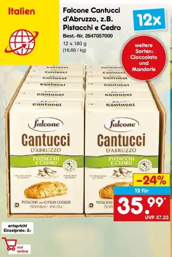 Falcone Cantucci d'Abruzzo, z.B. Pistacchi e Cedro